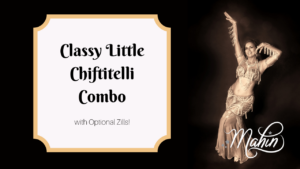 Classy Little Chiftitelli Combo - Zills Optional
