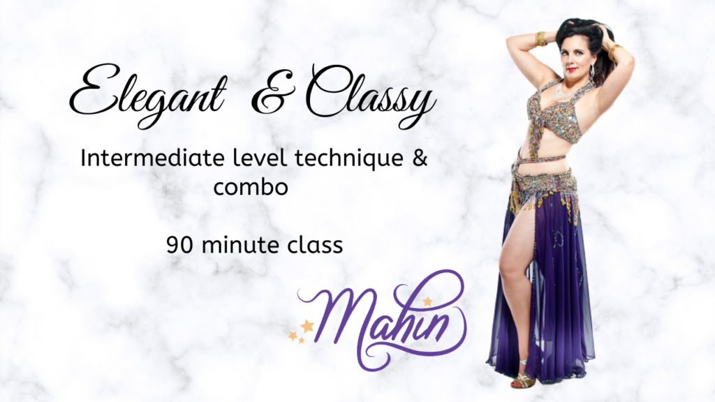 Elegant & Classy: Intermediate Level 90 Minute Class