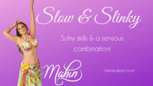 Slow & Slinky - Intermediate Level Combo