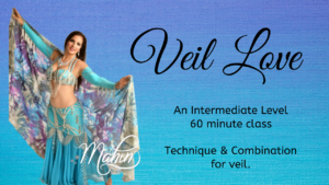 Veil Love: Full-length Intermediate Bellydance Class