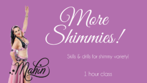 More Shimmies! 1 Hour Class