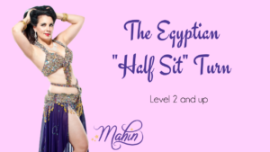 The Egyptian Half-Sit Turn