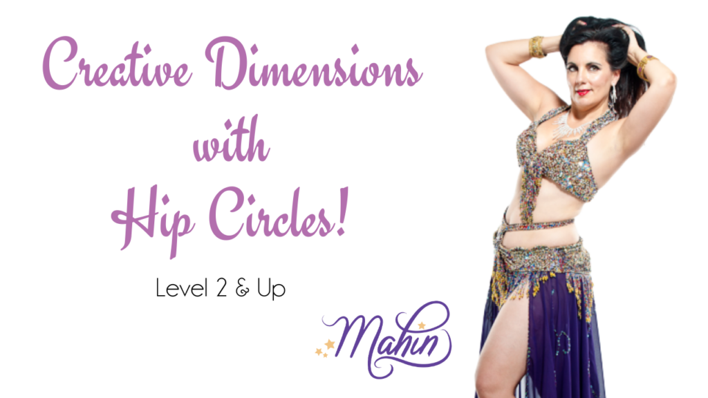 Creating Diminsion with Hip Circles - Level 2 & up