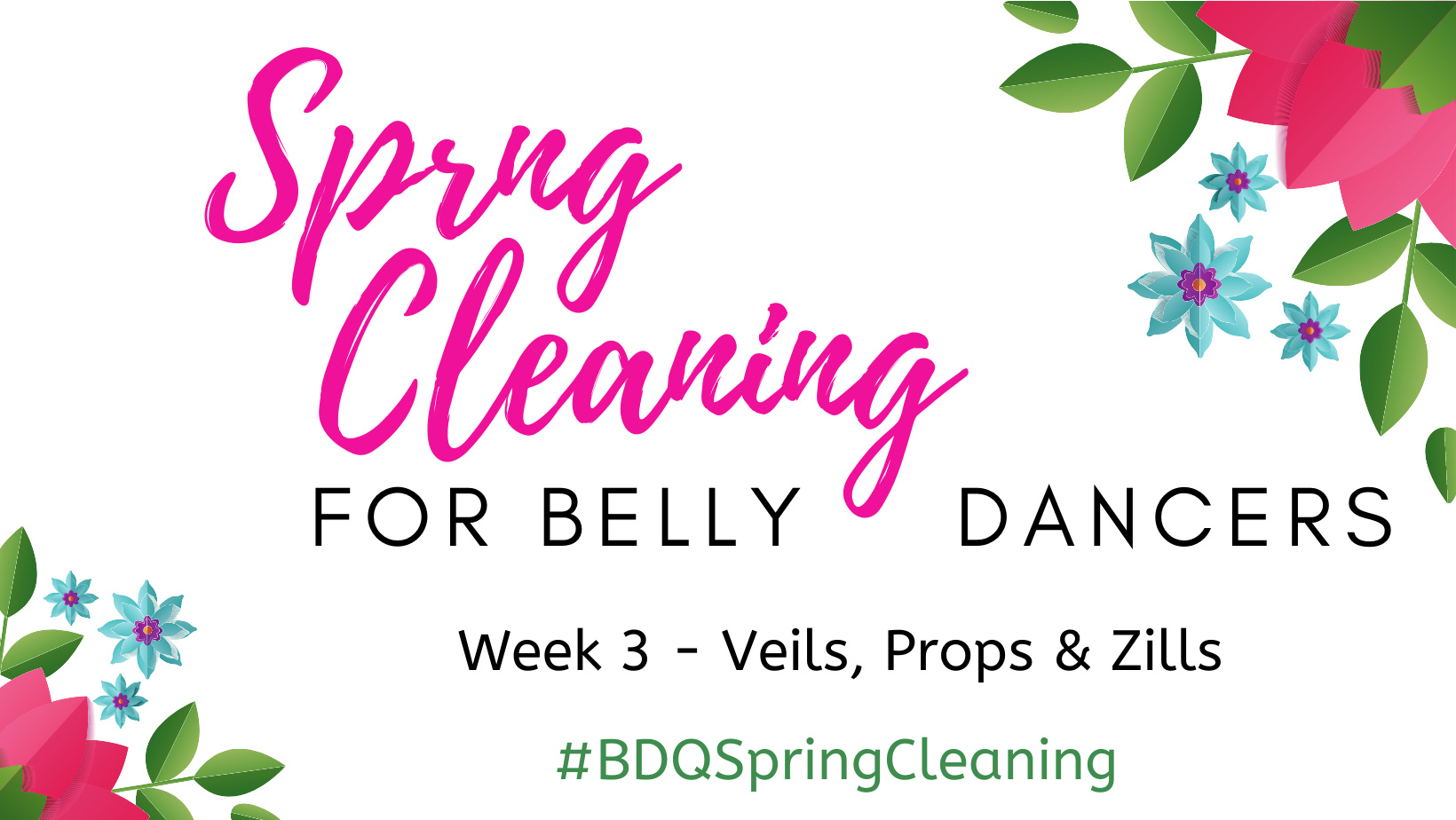 Belly Dance Veils, Props & Zills – Belly Dance Spring Cleaning – Week 3
