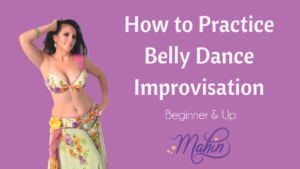 An Exercise for Belly Dance Improvisation